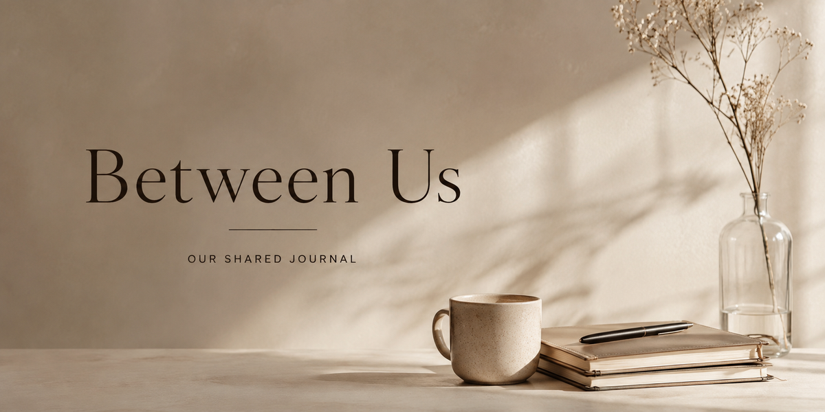 Between us | What if we wrote something together?